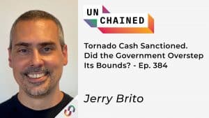 Tornado Cash Sanctioned. Did the Government Overstep Its Bounds? - Ep. 384
